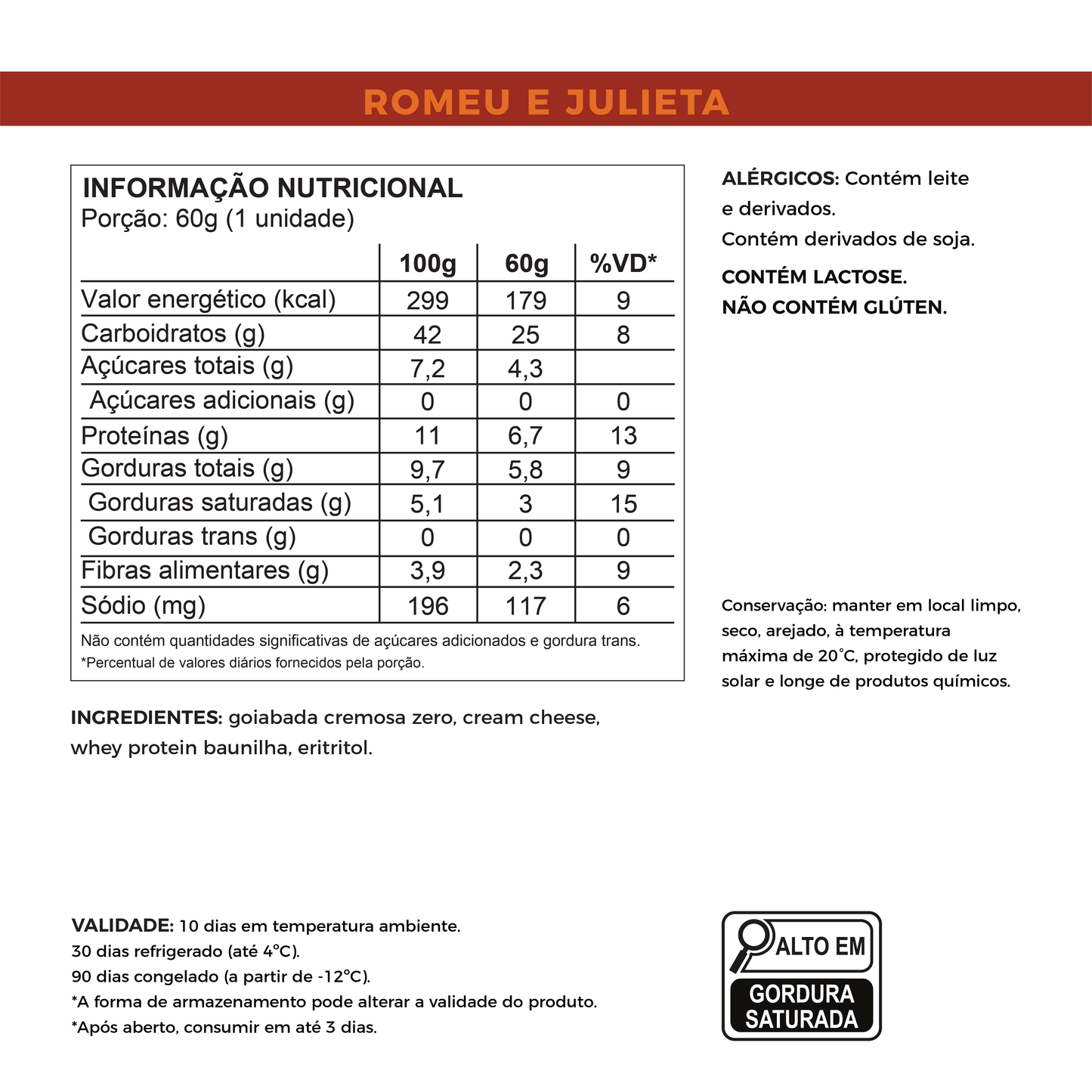 Romeu e Julieta - Sem Açúcar e Proteico (60g)