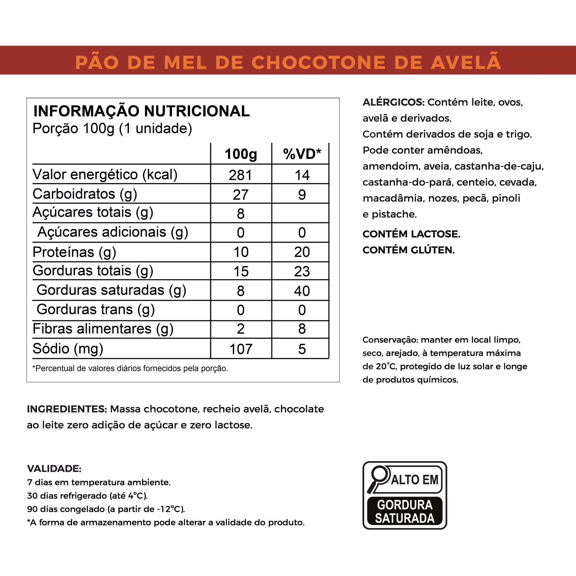 Pão de mel de chocotone de avelã tabela nutricional laricas fitness