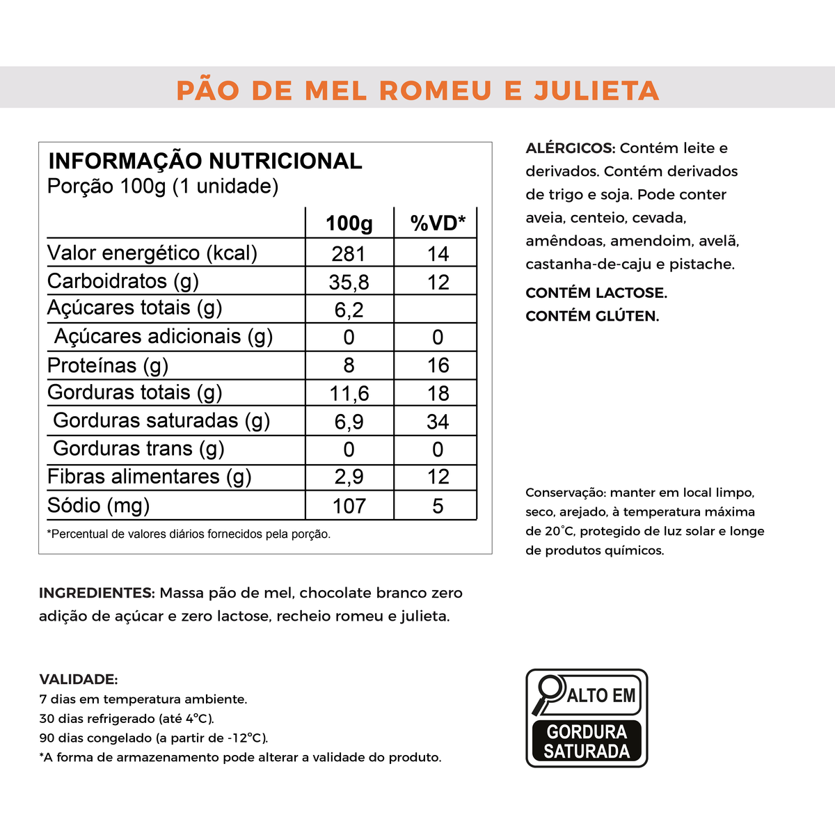 Pão de Mel de Romeu e Julieta - Sem Adição de Açúcar e Proteico (100g)