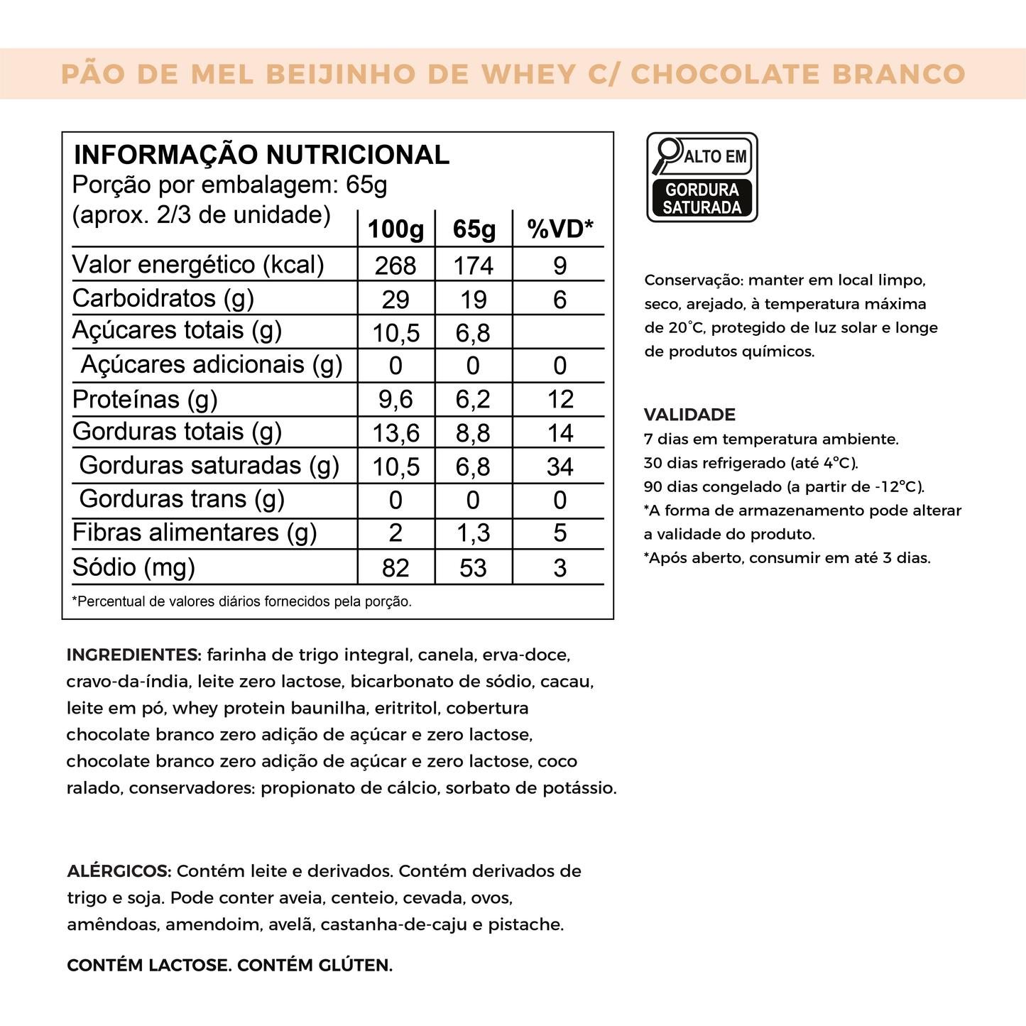Pão de Mel Sem Adição de Açúcares – Beijinho Chocolate Branco com Whey Protein | 100g